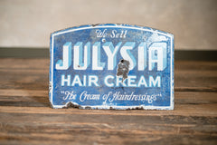 Julysia Hair Cream Enamel Sign